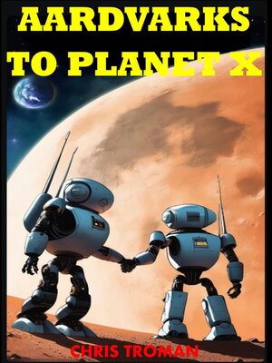 cover image of Aardvarks to Planet X